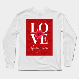 Love always win red flower dove background Long Sleeve T-Shirt